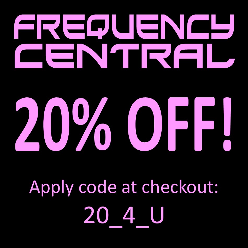 Coupon code at Frequency Central!